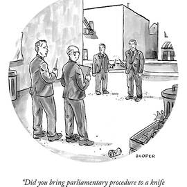 Parlimentary Procedure To A Knife Fight by Brendan Loper