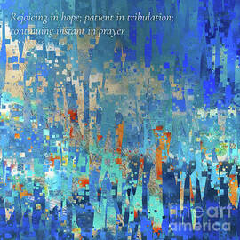 Romans 12 12 Square Christian Art, Continuing Instant In Prayer by Mark Lawrence