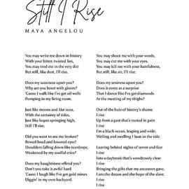 Still I Rise - Maya Angelou - Literature - Typography Print 1 by Studio Grafiikka