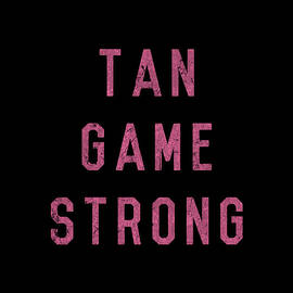 Tan Game Strong by Flippin Sweet Gear