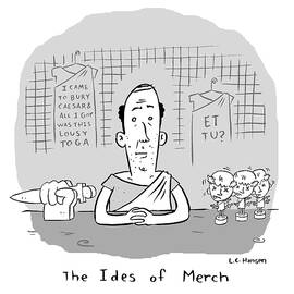 The Ides of Merch by Lance Hansen