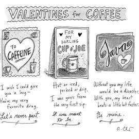 Valentines For Coffee by Roz Chast