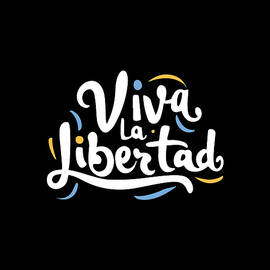 Viva La Libertad Javier Milei by Flippin Sweet Gear