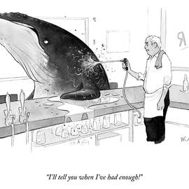 When Ive Had Enough by Will McPhail