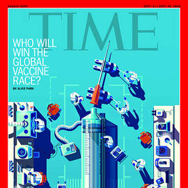 Who Will Win the Global Vaccine Race? by ILLUSTRATION BY PETER GREENWOOD FOR TIME