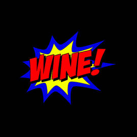 Wine Superhero by Flippin Sweet Gear