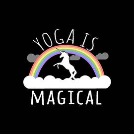 Yoga Is Magical by Flippin Sweet Gear