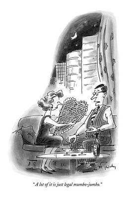 Valentine Drawing - A Lot Of It Is Just Legal Mumbo-jumbo by Mike Twohy