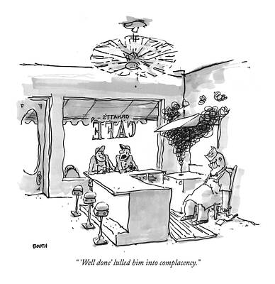 Cook Wall Art featuring the drawing 'well Done' Lulled Him Into Complacency by George Booth