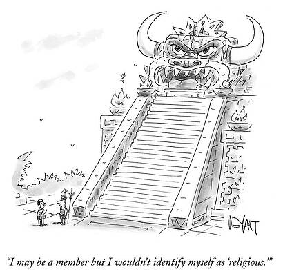 Temple Drawing - I May Be A Member But I Wouldn't Identify Myself #1 by Christopher Weyant