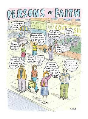 Thinking Wall Art featuring the drawing Persons Of Faith by Roz Chast