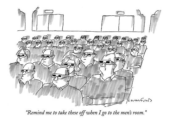 Memory Wall Art featuring the drawing Remind Me To Take These Off When I Go by Michael Crawford