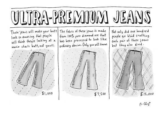 Fashion Drawing - Ultra-premium Jeans by Roz Chast