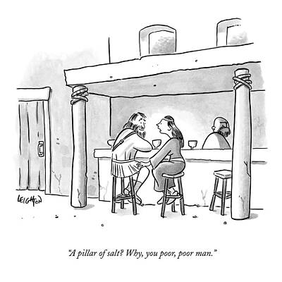 Salt Wall Art featuring the drawing A Pillar Of Salt? Why by Robert Leighton