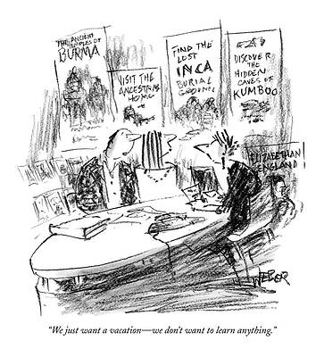 Couple Drawing - We Just Want A Vacation - We Don't Want To Learn by Robert Weber