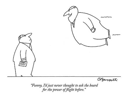Ground Drawing - Funny, I'd Just Never Thought To Ask The Board by Charles Barsotti