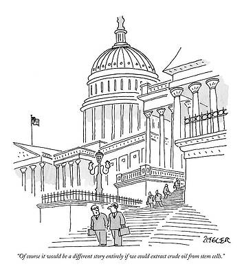 Science Drawing - Of Course It Would Be A Different Story Entirely by Jack Ziegler