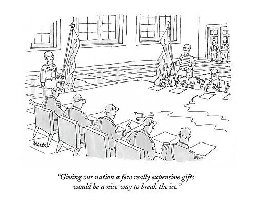 Peace Drawing - Giving Our Nation A Few Really Expensive Gifts by Jack Ziegler