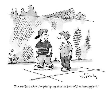 Father Drawing - For Father's Day by Mike Twohy