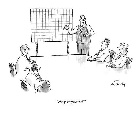 Near Wall Art featuring the drawing Any Requests? by Mike Twohy