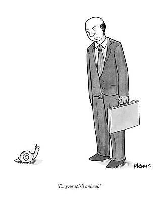 Corporate Drawing - I'm Your Spirit Animal by Sam Means