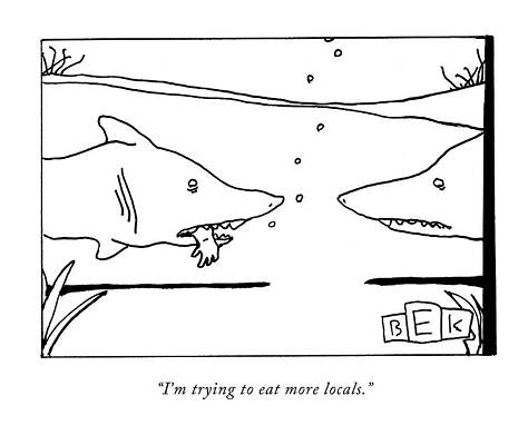 Organic Wall Art featuring the drawing I'm Trying To Eat More Locals by Bruce Eric Kaplan