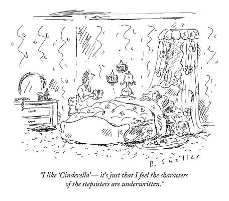 Fairy Tale Drawing - I Like 'cinderella' -  It's Just That I Feel by Barbara Smaller