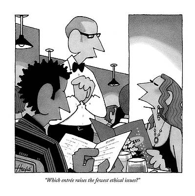 Organic Wall Art featuring the drawing Which Entree Raises The Fewest Ethical Issues? by William Haefeli