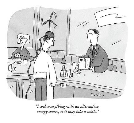 Green Drawing - I Cook Everything With An Alternative Energy by Peter C. Vey