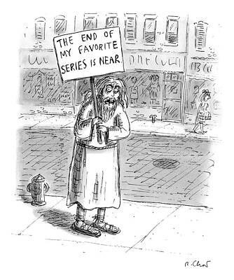 Near Wall Art featuring the drawing A Man In Torn Clothing On The Sidewalk Holds by Roz Chast
