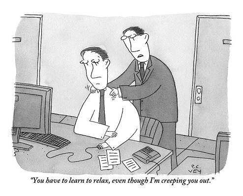 Relax Drawing - A Man Sitting At His Desk Is Massaged by Peter C. Vey