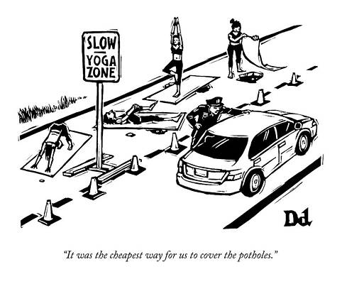 Yoga Wall Art featuring the drawing A Man Talking To A Driver As He Passes A Slow by Drew Dernavich