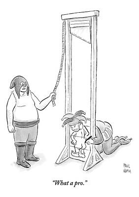 Hood Drawing - A Medieval Executioner Is About To Behead A Court by Paul Noth