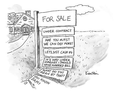 House Drawing - A Sign Stands In Front Of A House by Ken Krimstein