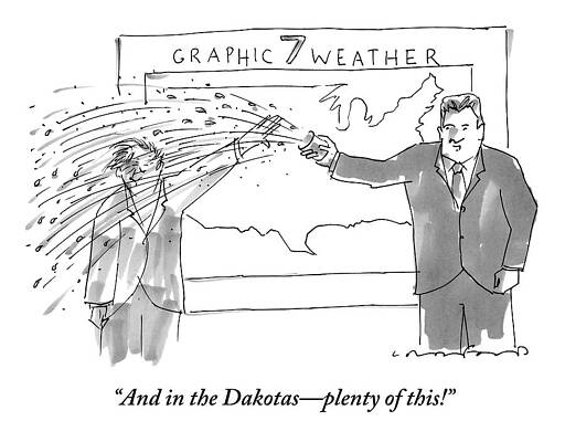 Tv Wall Art featuring the drawing A Weather Man Throws A Cup Of Water And Ice by Michael Crawford