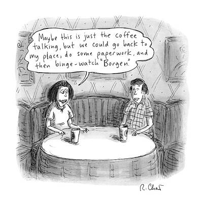 Tv Wall Art featuring the drawing A Woman Says To A Man: Maybe This by Roz Chast