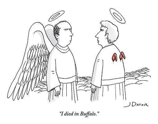 Heaven Wall Art featuring the drawing I Died In Buffalo by Joe Dator