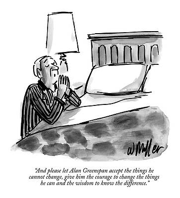 Prayer Drawing - And Please Let Alan Greenspan Accept The Things by Warren Miller