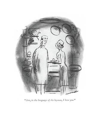 Lover Drawing - Ann, In The Language Of The Layman, I Love You by Leonard Dove