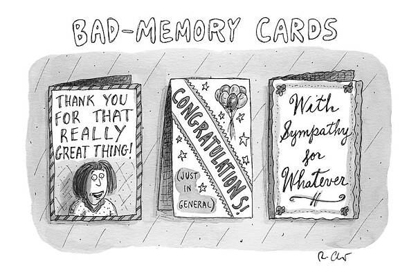 Memory Wall Art featuring the drawing Bad Memory Cards by Roz Chast