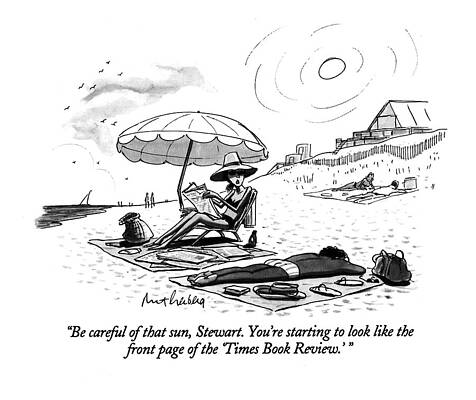 Sun Drawing - Be Careful Of That Sun by Mort Gerberg