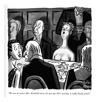 Sexy Drawing - A Really Lovely Gown by Peter Arno