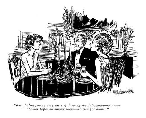 American History Wall Art featuring the drawing But, Darling, Many Very Successful Young by William Hamilton