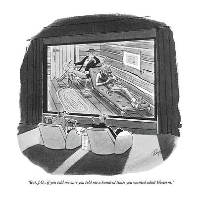 Hollywood Wall Art featuring the drawing But, J.g., If You Told Me Once You Told by John Ruge