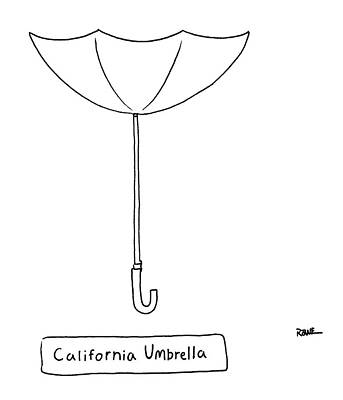 Rain Wall Art featuring the drawing California Umbrella. An Umbrella With An Inverted by Julian Rowe