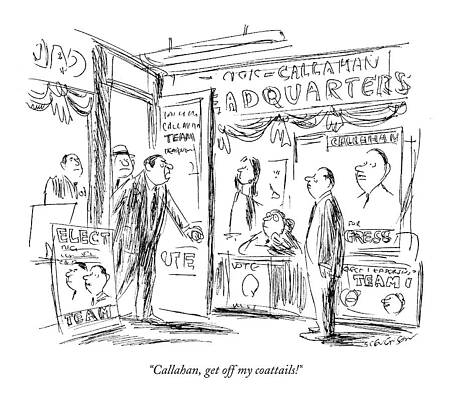 Envious Wall Art featuring the drawing Callahan, Get Off My Coattails! by James Stevenson