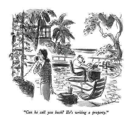 Outdoors Drawing - Can He Call You Back?  He's Writing A Property by James Stevenson