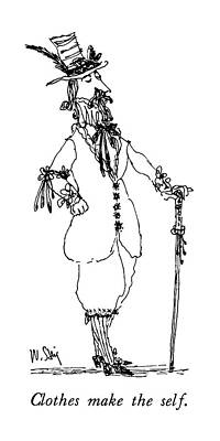 Make Drawing - Clothes Make The Self by William Steig