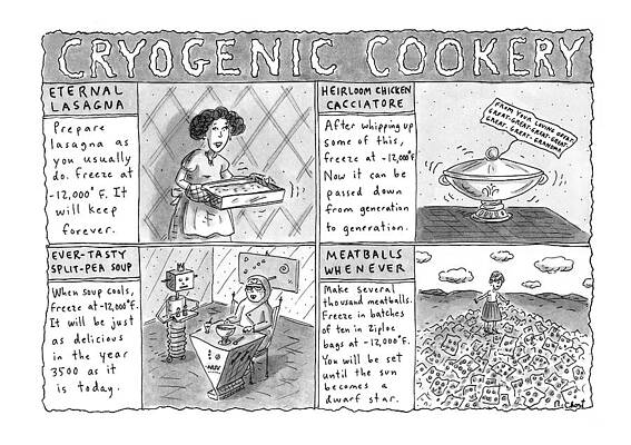 Recipe Drawing - Cryogenic Cookery by Roz Chast