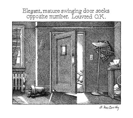 Elegant Wall Art featuring the drawing Elegant, Mature Swinging Door Seeks Opposite by Ann McCarthy